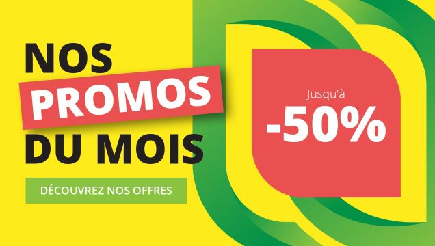 NOS PROMOS DU MOIS